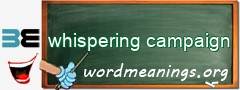 WordMeaning blackboard for whispering campaign